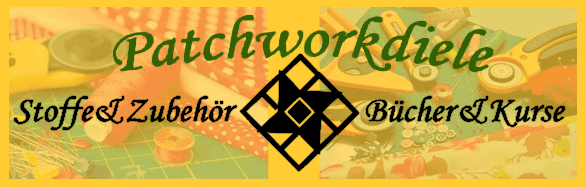 Banner mit Text: Patchworkdiele, Stoffe, Zubehör, Bücher, Kurse